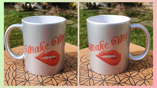 Make Me (Cursive) - Exclusive Design Ceramic Mug