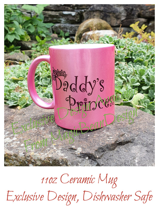 Daddys Princess - Exclusive Design Ceramic Mug